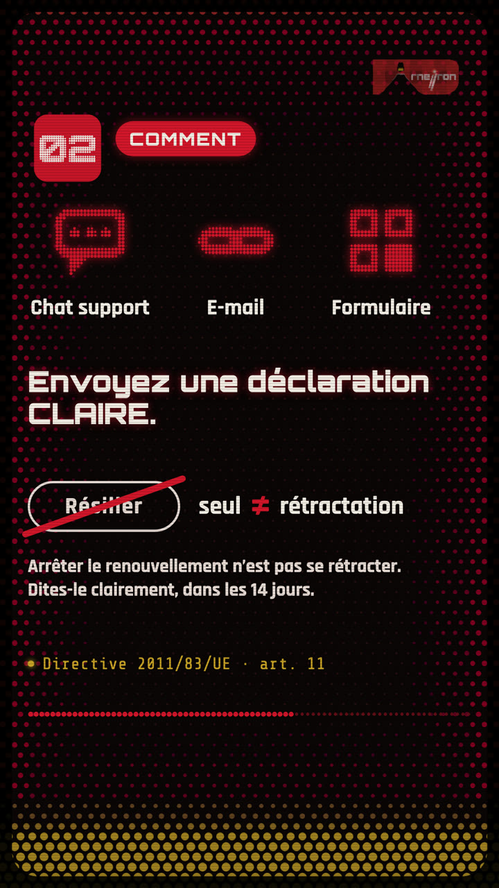 Une déclaration claire, pas seulement le bouton « résilier ».